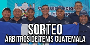Sorteo de rifa benéfica - Árbitros de Tenis Guatemala